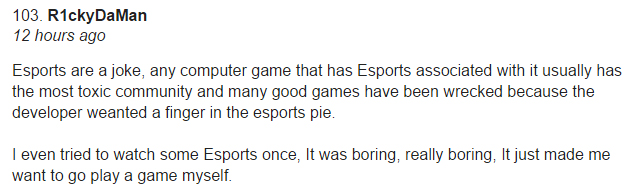 esports is boring it made