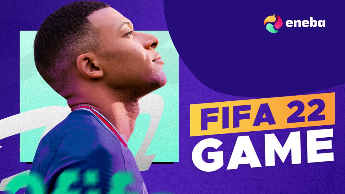 Kick-off with video games marketplace Eneba. FIFA 22 is here!