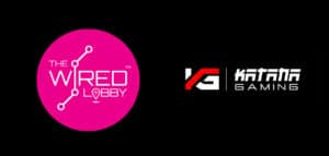 The Wired Lobby and Katana Gaming