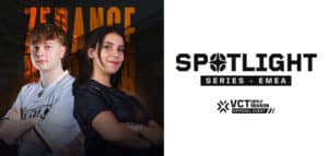 Valorant Spotlight Series EMEA 2024 with Benjyfishy and Loupiote