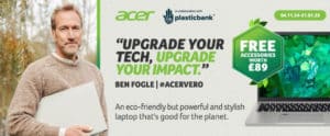 Acer UK Aspire Vero Ben Fogle partnership to tackle plastic waste