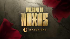 League of Legends 2025 Season One: Noxus