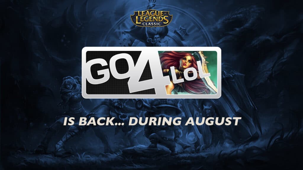 GO 4 LoL poster for LoL Classic